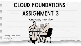Assignment 3: One-Way Interview: Cloud Operation Analyst | BigTech Consulting | Hoang Dinh Thinh