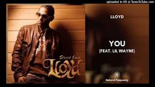 Lloyd - You (Ft. Lil Wayne)