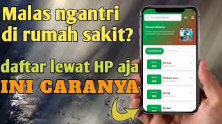 Cara daftar antrian rumah sakit siaga medika purbalingga lewat aplikasi screenshot 1