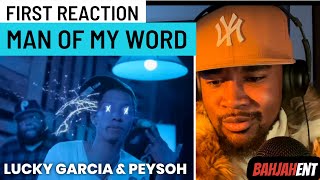 LUCKY GARCIA feat PEYSOH - MAN OF MY WORD (Official Music Video) REACTION