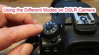 4  Explaining the Different Modes on a Canon DSLR Camera