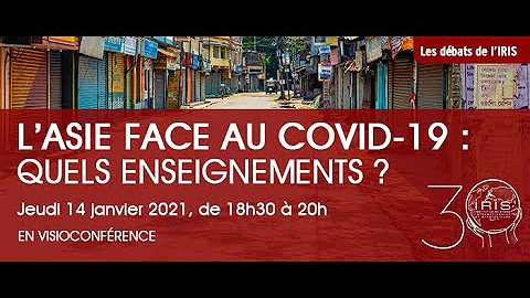 LAsie face au Covid-19 : quels enseignements ?