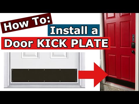 Βίντεο: Τι είναι το kick plate για τις πόρτες;