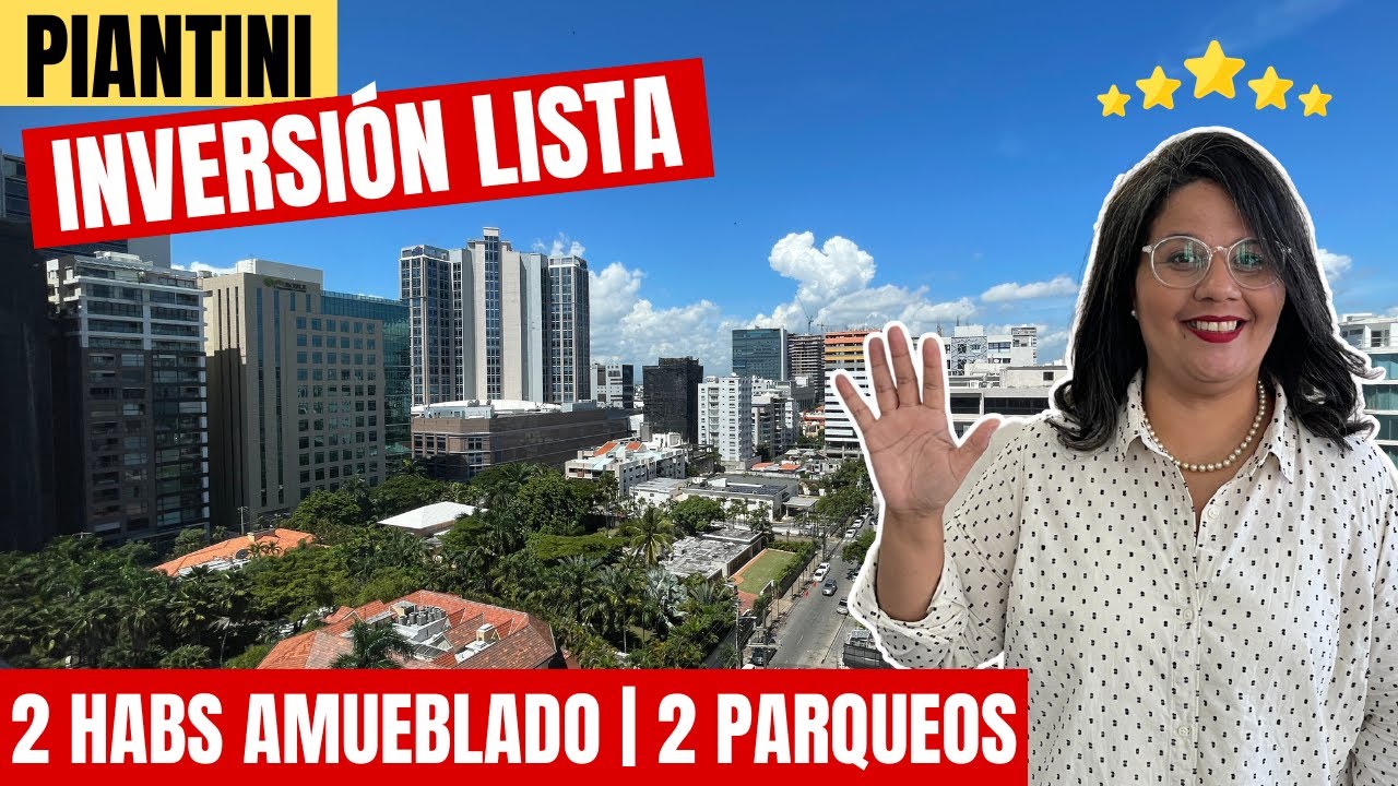 APARTAMENTO AMUEBLADO EN PIANTINI 😲 | INVIERTE EN SANTO DOMINGO | INVIERTE EN RD