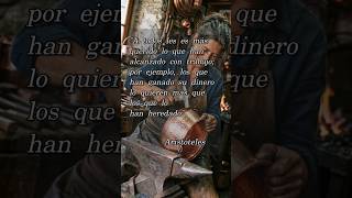 A todos les es más querido lo... Aristóteles