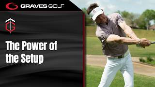 The Power of the Setup - Todd Graves