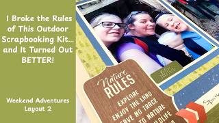 I Broke the Rules of This Outdoor Scrapbooking Kit… and It Turned Out BETTER! #stampinup #hiking