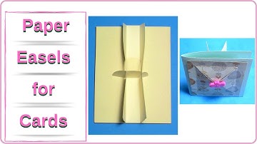 Easy Diy Paper Easels for Your Cards