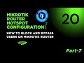 MikroTik Hotspot | Bypass, Block &amp; Unblock Users | Complete Hotspot Access Control Tutorial #viral