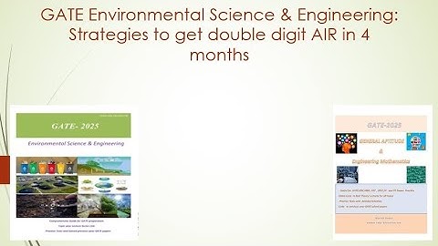4 Months Preparation strategies for GATE Environmental Science & Engineering
