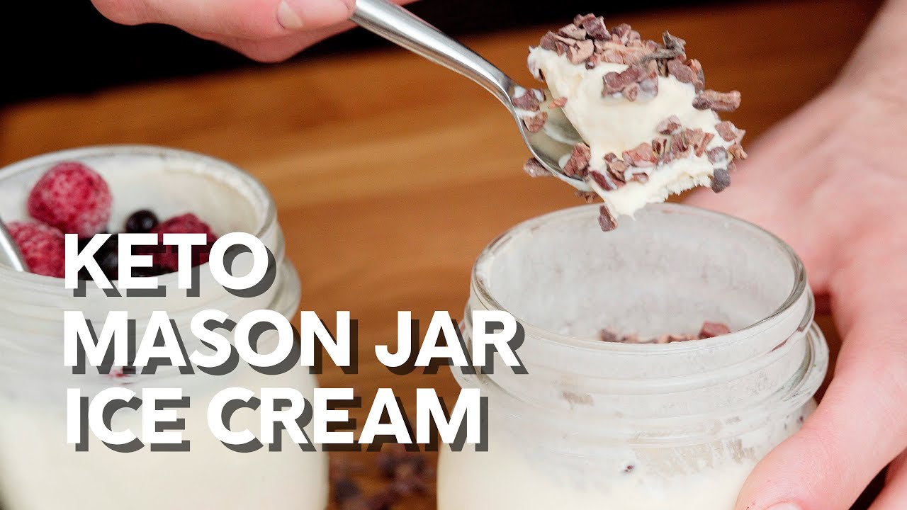 Super easy! · Keto mason jar ice cream YouTube