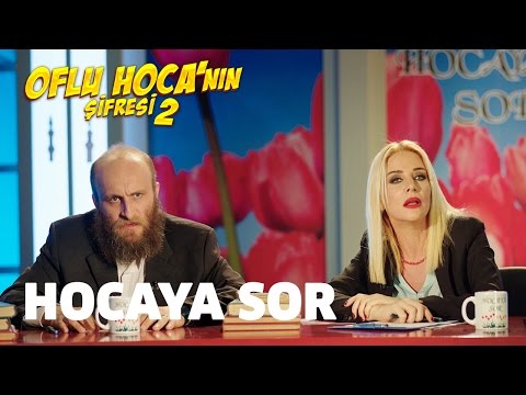 Oflu Hoca'nın Şifresi 2 - Hocaya Sor