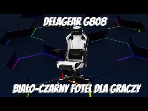 Fotel Delagear G808 - Solidny i wygodny fotel dla gracza