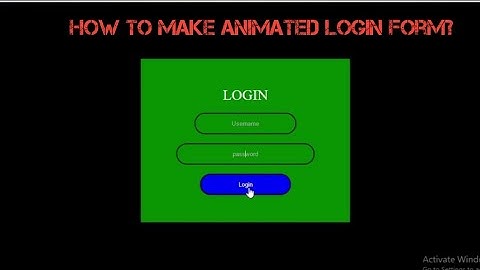 Tutorial Membuat Animated Login Form Using Only HTML & CSS