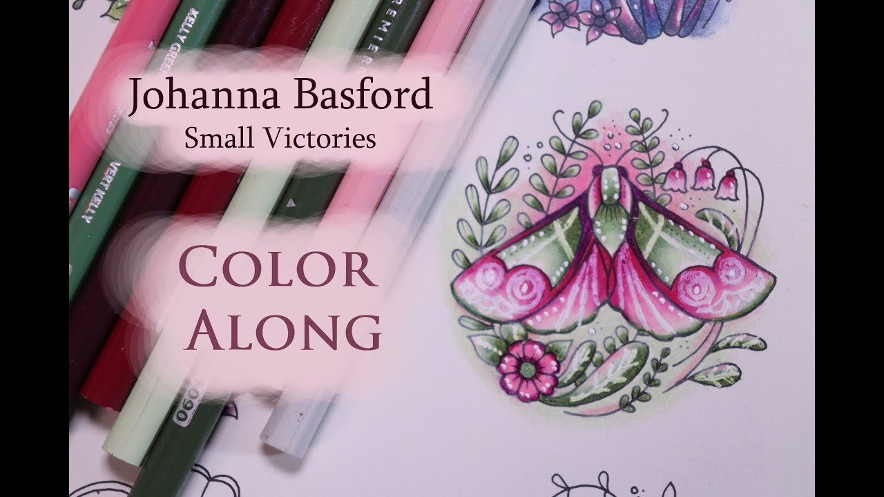 ADULT COLORING / Color Along with Prismacolor Premier in Johanna Basford's book Small Victories