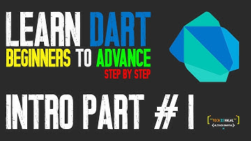 Intro : Complete Dart Tutorial in Urdu/Hindi - Complete Dart Course For Beginners to Advance 2022 #1