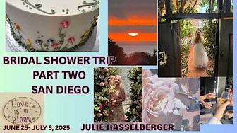 SAN DIEGO BRIDAL SHOWER TRIP