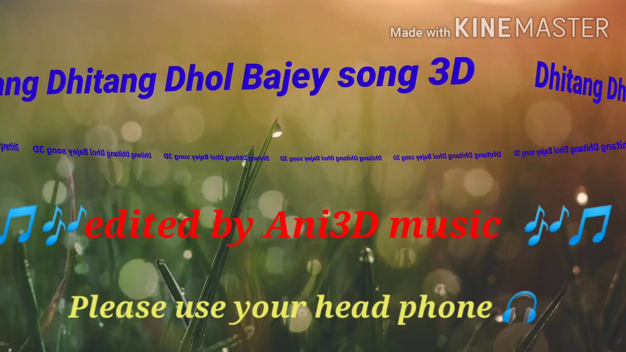 Dhitang Dhitang Dhol Bajey 3D sri sri thakur anukul Chandra song  3d  devotional