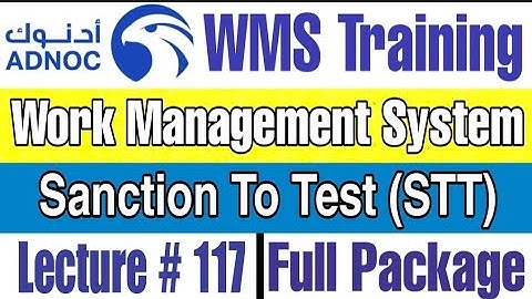 What is Sanction to Test (STT), How to use for Isolation as per ADNOC WMS | Lecture # 117