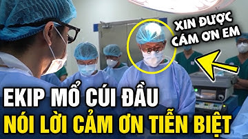 Ekip bác sĩ nghẹn ngào 