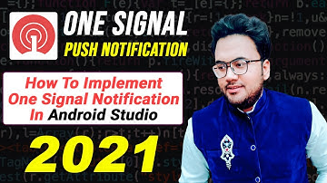 How to Implement Push Notification Using OneSignal in Android Studio||OneSignal |2021|Technicalhafiz