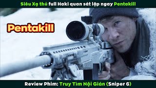 [Review Phim] Siêu Xạ Thủ Full Haki Quan Sát Lập Ngay Pentakill | Sniper