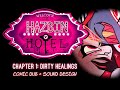 [SOUND DESIGN]: Hazbin Hotel: Chapter 1 - Dirty Healings Comic Dub