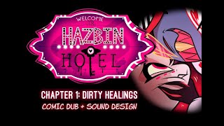 [SOUND DESIGN]: Hazbin Hotel (Pilot): 'Chapter 1  Dirty Healings' Comic Dub