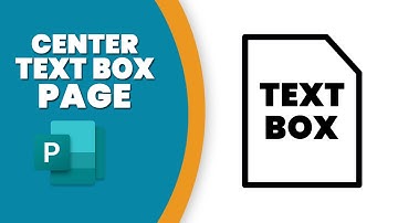 How to center a text box on the page in publisher