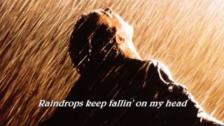 Raindrops Keep Falling On My Head 1969 B J Thomas Lyrics Youtube