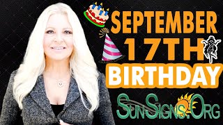 ♍️ Born On September 17th - Happy Birthday - Today's Zodiac Horoscope Personality - SunSigns.Org