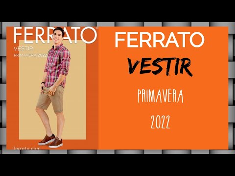 FERRATO VESTIR Primavera 2022 - YouTube