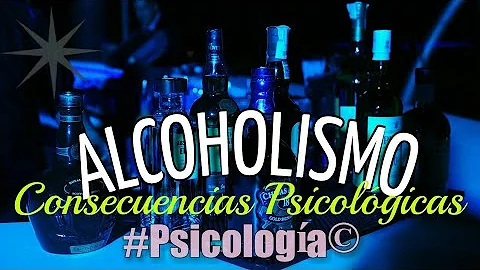 ¿Cuáles son los 3 efectos psicológicos del alcohol?