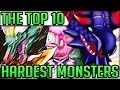 The Top 10 Hardest Monsters in ALL of Monster Hunter!