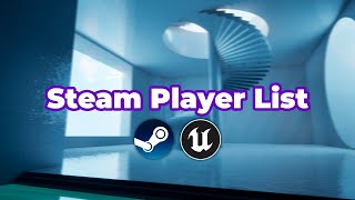 Steam Multiplayer: Player List | Unreal Engine Tutorial