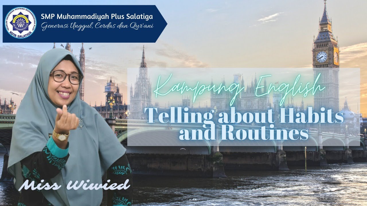 Telling About Habits & Routines | Extra Kampung English