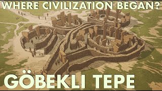 Göbekli Tepe - The First Temple on Earth? 10,000 Bc