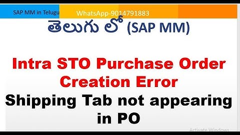 SAP MM in Telugu-SAP MM Intra STO Error-Intra STO Proces PO Error-Intra STO Purchase Order Error