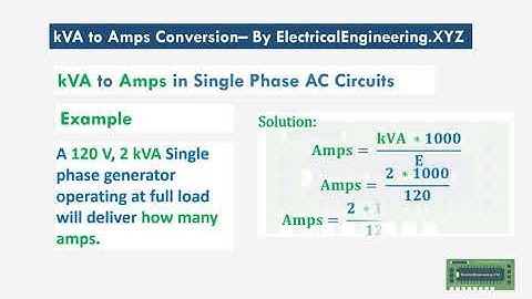 kVA to Amps conversion Formula for Single, Three, and Two Phase Circuits