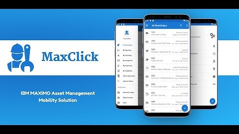 MaxClick - IBM Maximo Asset Management System - Mobile Solution