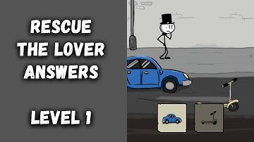 Rescue The Lover Level 1 Answers #THIARGM