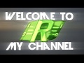 Welcome to my channel v2