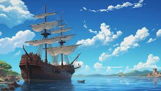 Set Sail Background Music | Ambient Ocean Sea Pirate Adventure Lofi