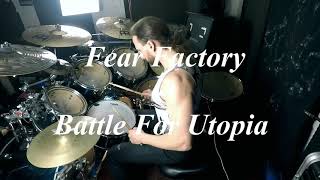 FEAR FACTORY - Battle For Utopia - Drumcover