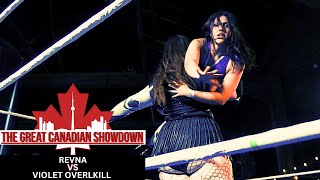 Revna (w/ Sabrina Kyle) vs Violet Overkill | Great Canadian Summer Showdown