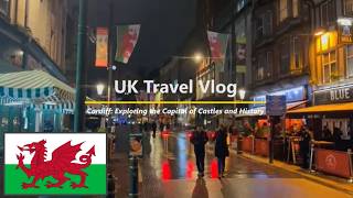 第1弾： 【イギリス旅行 1/4】カーディフ編 - 街歩きと古城巡り | UK Travel Vlog: Cardiff - Castle & Arcades