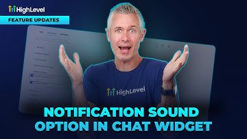 HighLevel Website Chat Widget Update: Notification Sound Option Now Live!
