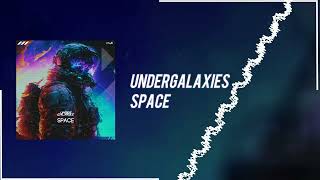 Undergalaxies - Space Hwe028