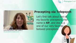 Precepting Via Telepsych Real World Precepting With Preceptor Kp