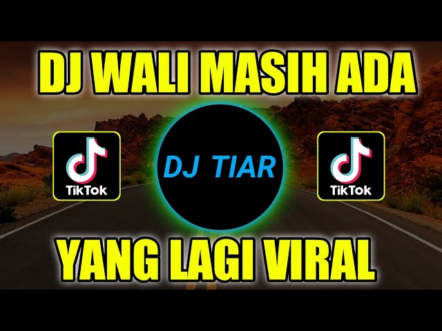 DJ MASIH ADA REMIX WALI VIRAL TERBARU FULL BASS class=
